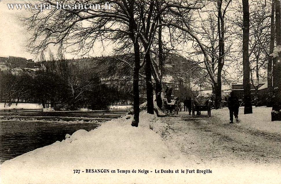 727 - BESANÇON par Temps de Neige - Le Doubs et le Fort Bregille